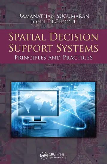 Spatial Decision Support Systems