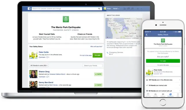 If you're near a natural disaster, you can tell friends if you're safe and check to see if they're safe, too. Credit: Fcaebook