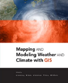 The book is aimed at meteorologists, climatologists, and GIS practitioners interested in integrating weather and climate data into their GIS workflows.