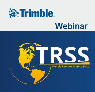 trimble webinar on Trimble Remote Sensing Solutions