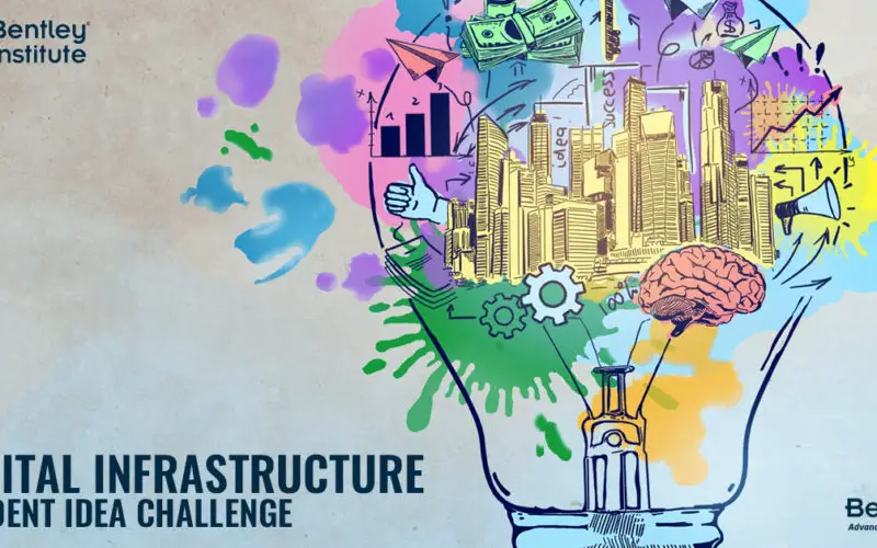 Bentley Institute announces “Digital Infrastructure Student Idea Challenge 2020”