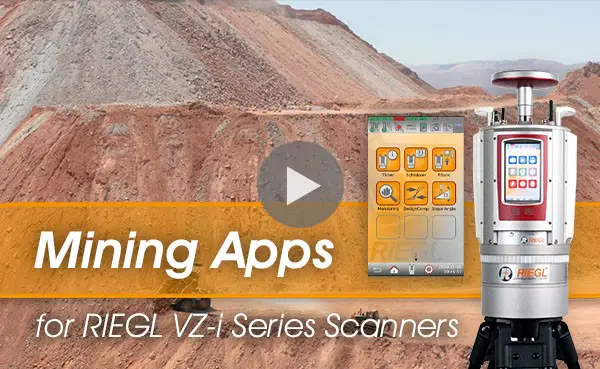 Mining Apps for RIEGL VZ-i Laser Scanners